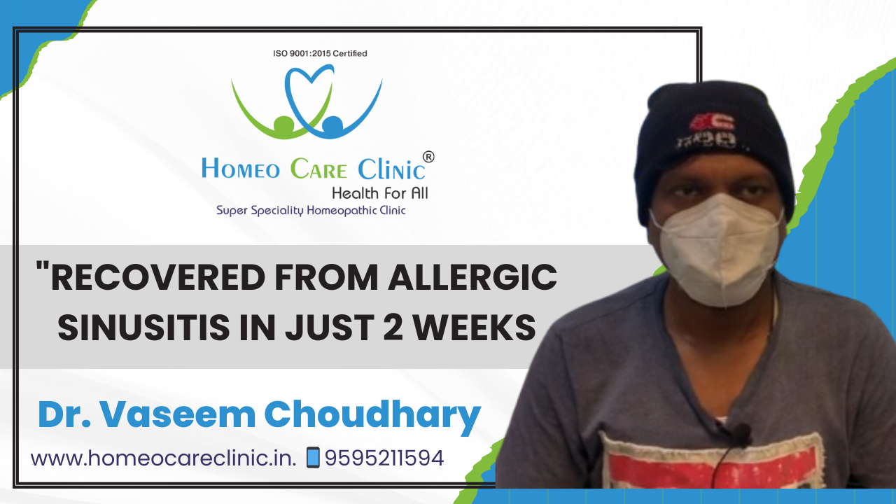 Homeopathic treatment for sinusitis, piles, and acidity showing successful recovery.