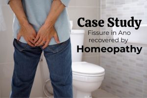 Fissure in Ano recovered by Homeopathy