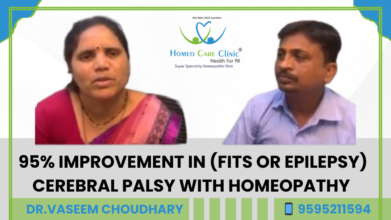 Homeopathy treatment for epilepsy and cerebral palsy recovery