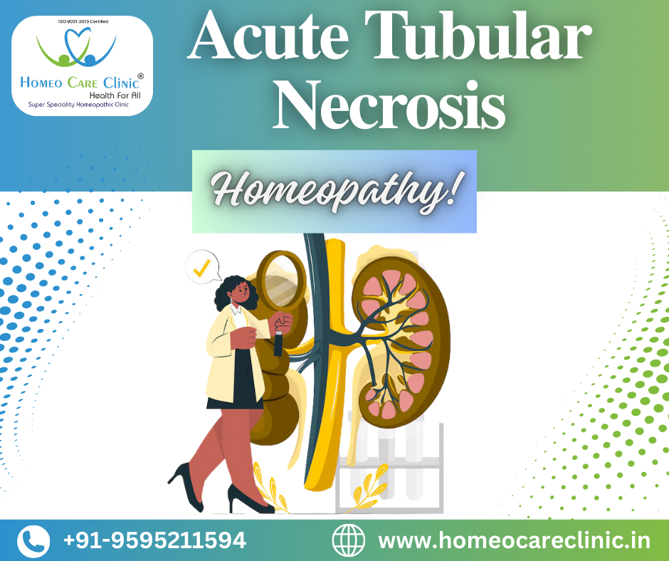 Holistic Treatment for Acute Tubular Necrosis (ATN) in Homeopathy