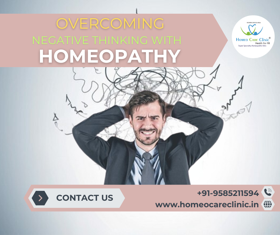 Homeopathic remedies for overcoming negative thinking